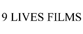 9 LIVES FILMS
