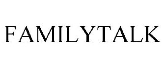 FAMILY TALK