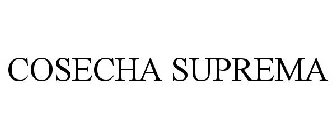 COSECHA SUPREMA