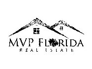 MVP FLORIDA REAL ESTATE