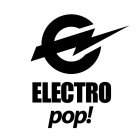 E ELECTRO POP!