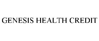 GENESIS HEALTH CREDIT