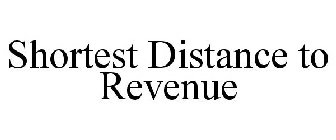 SHORTEST DISTANCE TO REVENUE