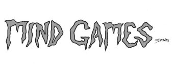 MIND GAMES SERIES