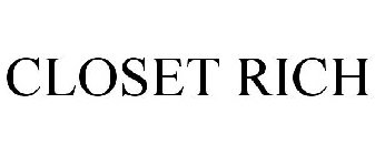 CLOSET RICH