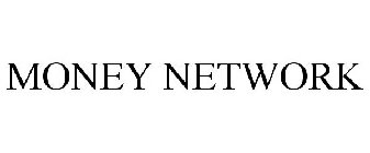 MONEY NETWORK