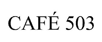 CAFÉ 503