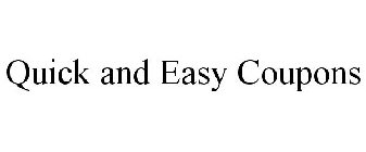 QUICK AND EASY COUPONS
