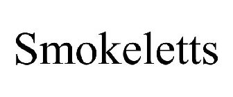 SMOKELETTS