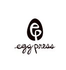 EGG PRESS EP