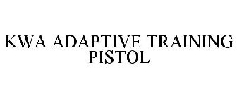 KWA ADAPTIVE TRAINING PISTOL