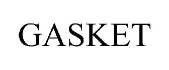 GASKET