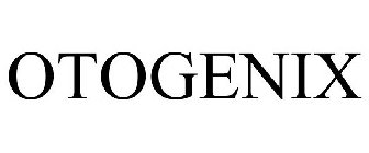 OTOGENIX