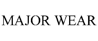 MAJOR WEAR