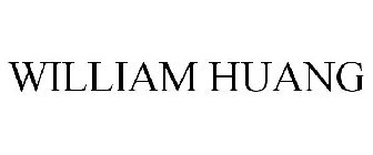WILLIAM HUANG