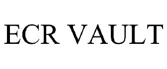 ECR VAULT