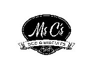 MS C'S BED & BISCUITS