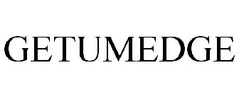 GETUMEDGE
