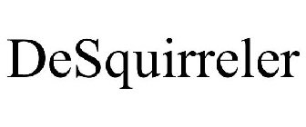 DESQUIRRELER