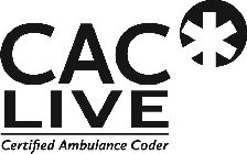 CAC LIVE CERTIFIED AMBULANCE CODER