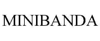 MINIBANDA