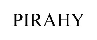 PIRAHY