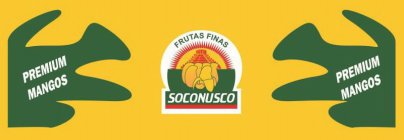 PREMIUM MANGOS FRUTAS FINAS SOCONUSCO PREMIUM MANGOS