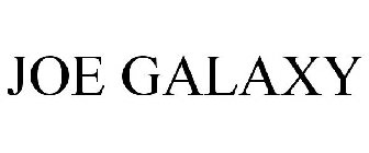 JOE GALAXY
