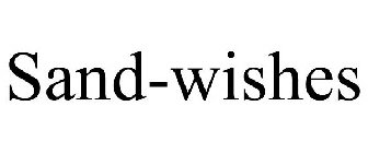 SAND-WISHES