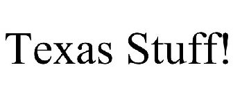 TEXAS STUFF!