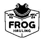 FROG HAULING