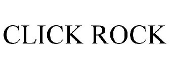 CLICKROCK