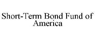 SHORT-TERM BOND FUND OF AMERICA