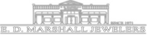 E. D. MARSHALL JEWELERS SINCE 1971