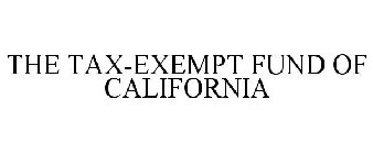 THE TAX-EXEMPT FUND OF CALIFORNIA