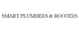 SMART PLUMBERS & ROOTERS