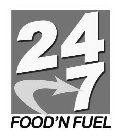 24 7 FOOD 'N FUEL