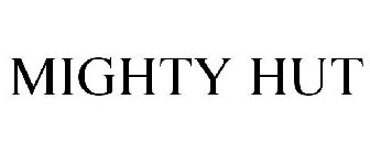 MIGHTY HUT