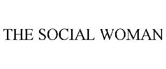 THE SOCIAL WOMAN