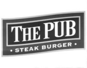 THE PUB STEAK BURGER