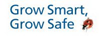GROW SMART, GROW SAFE
