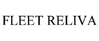 FLEET RELIVA