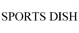 SPORTS DISH