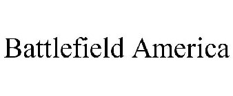 BATTLEFIELD AMERICA