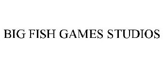 BIG FISH GAMES STUDIOS