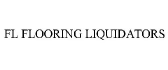 FL FLOORING LIQUIDATORS