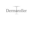 DERMAROLLER