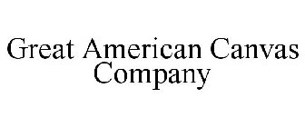 GREAT AMERICAN CANVAS COMPANY