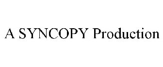 A SYNCOPY PRODUCTION