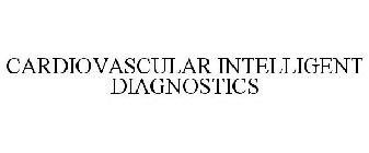 CARDIOVASCULAR INTELLIGENT DIAGNOSTICS